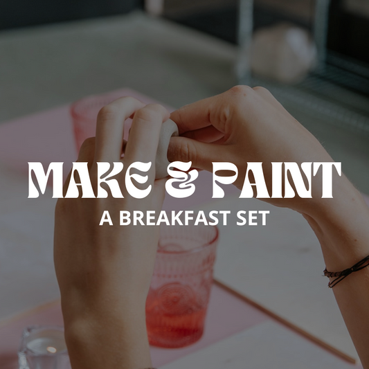 Make and paint workshop: breakfast set